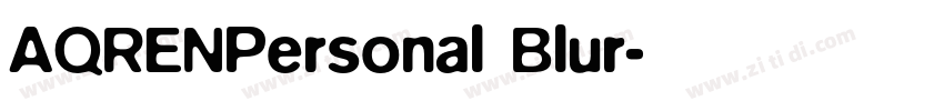 AQRENPersonal Blur字体转换